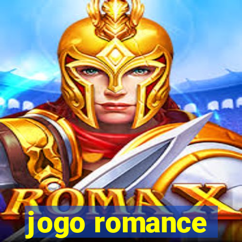 jogo romance